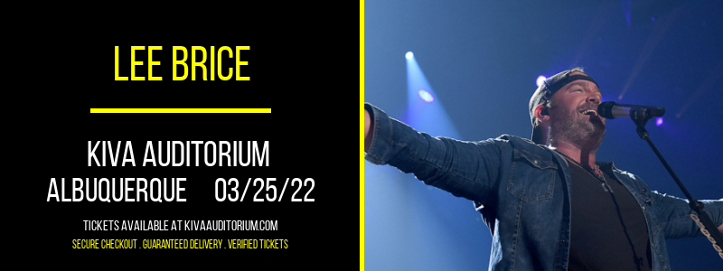 Lee Brice at Kiva Auditorium tickets Lee Brice at Kiva Auditorium