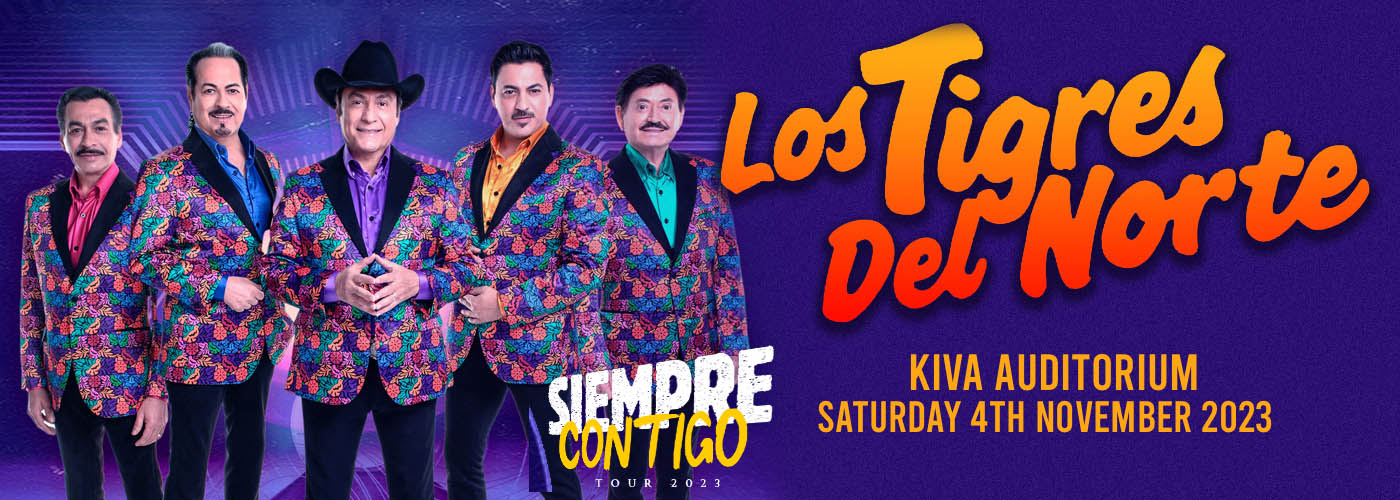 Los Tigres del Norte at Kiva Auditorium