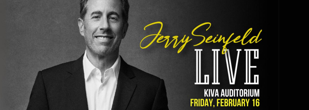 Jerry Seinfeld at Kiva Auditorium