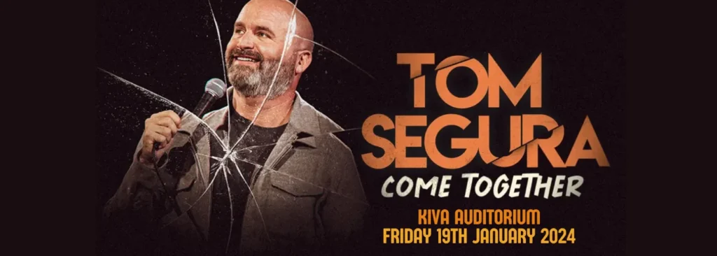 Tom Segura at Kiva Auditorium