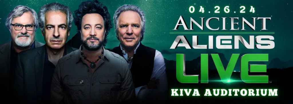 Ancient Aliens Live at Kiva Auditorium