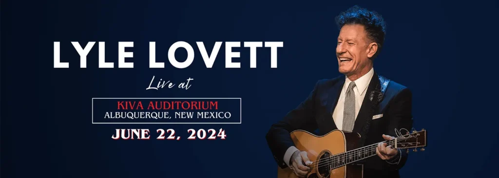 Lyle Lovett at Kiva Auditorium