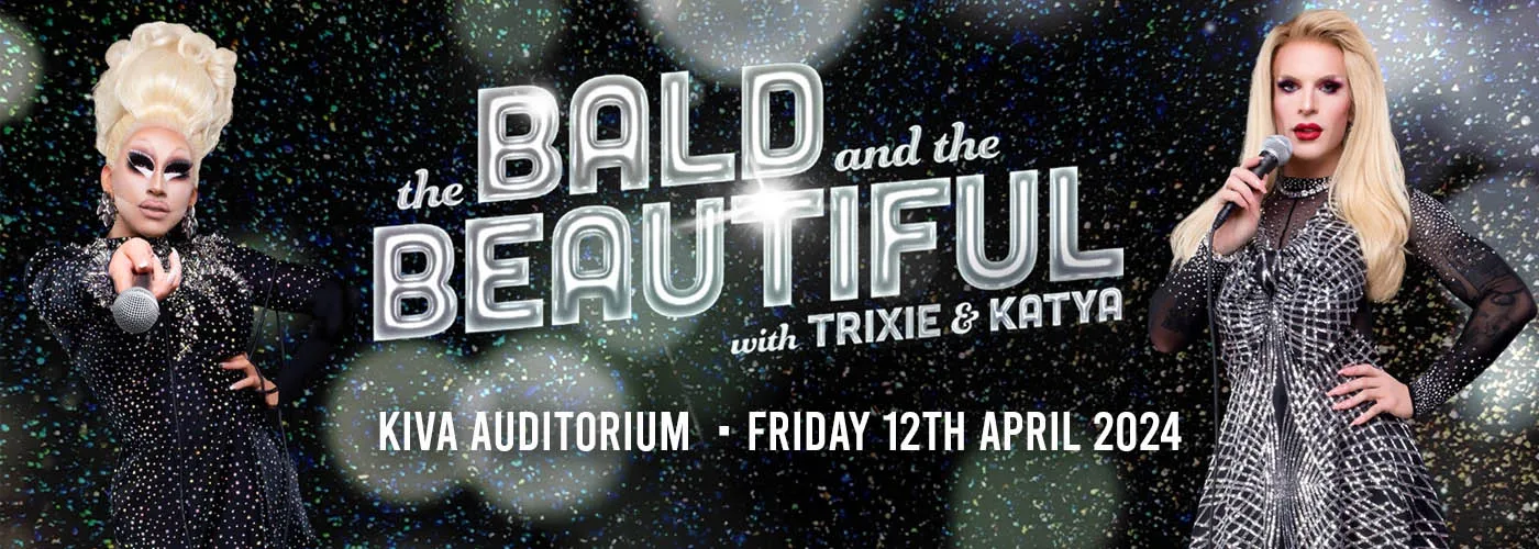 The Bald and the Beautiful: Trixie Mattel &amp; Katya Zamo